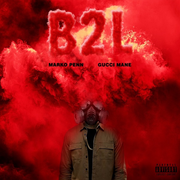 B2L (feat. Gucci Mane) - Single album cover
