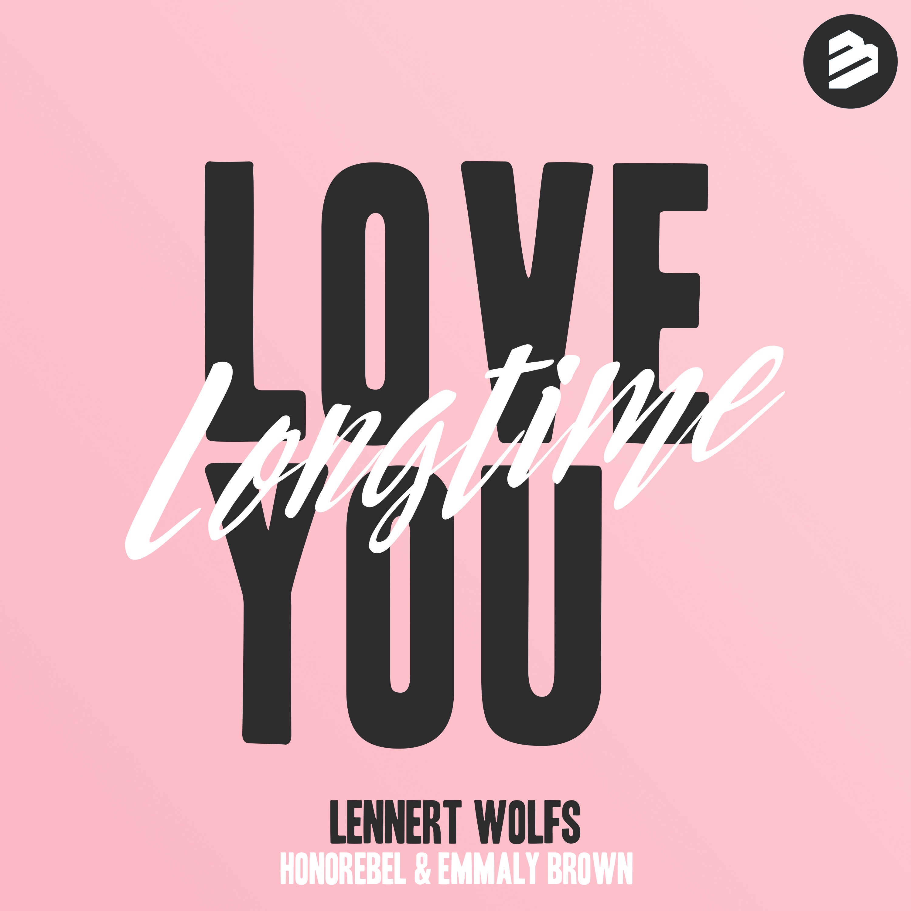 Love You Longtime - Single (Radio Edit) - Single album cover