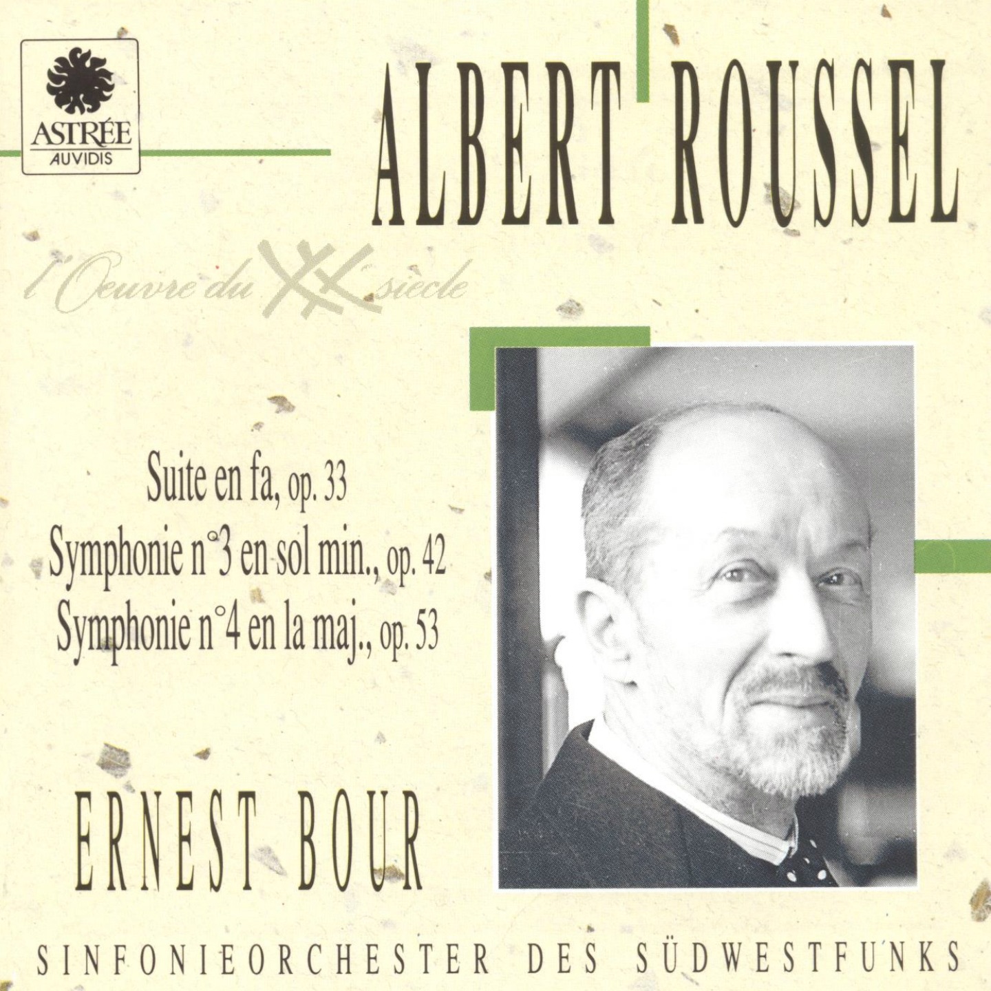 Roussel: Suite en fa, Symphonie No. 3, Symphonie No. 4 album cover