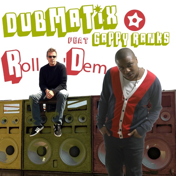 Roll Dem (feat. Gappy Ranks) - Single album cover