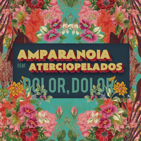 Dolor, dolor (feat. Aterciopelados) - Single album cover