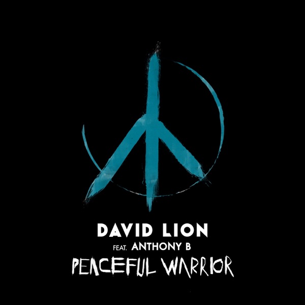 Peaceful Warrior (feat. Anthony B) - Single album cover