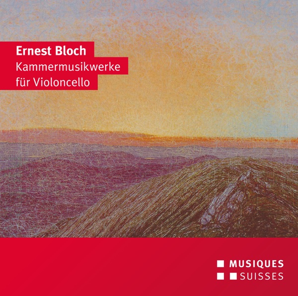 Bloch: Kammermusikwerke für Violoncello album cover