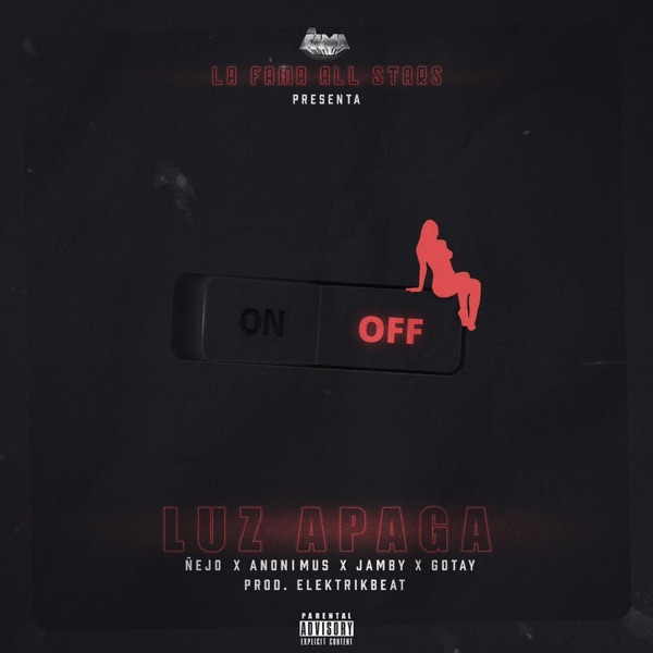 Luz Apagada (feat. Anonimus, Gotay & Jamby el Favo) - Single album cover