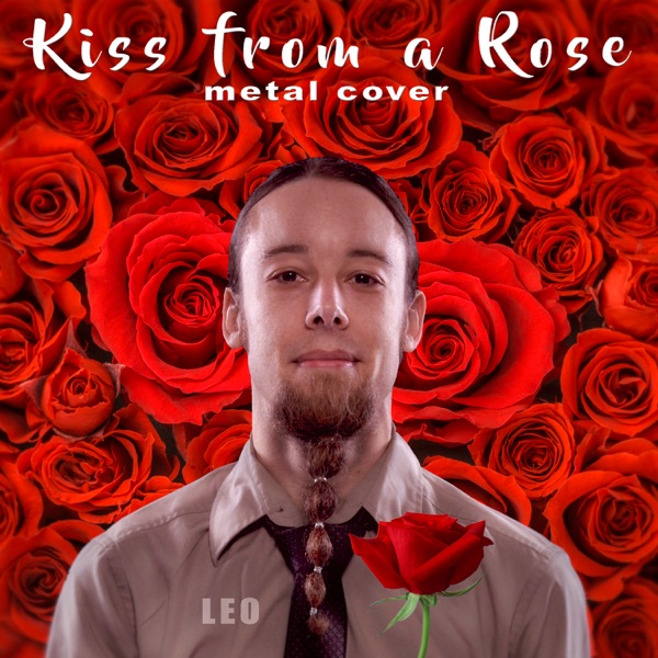 Kiss from a Rose (Metal Cover) - Single album cover