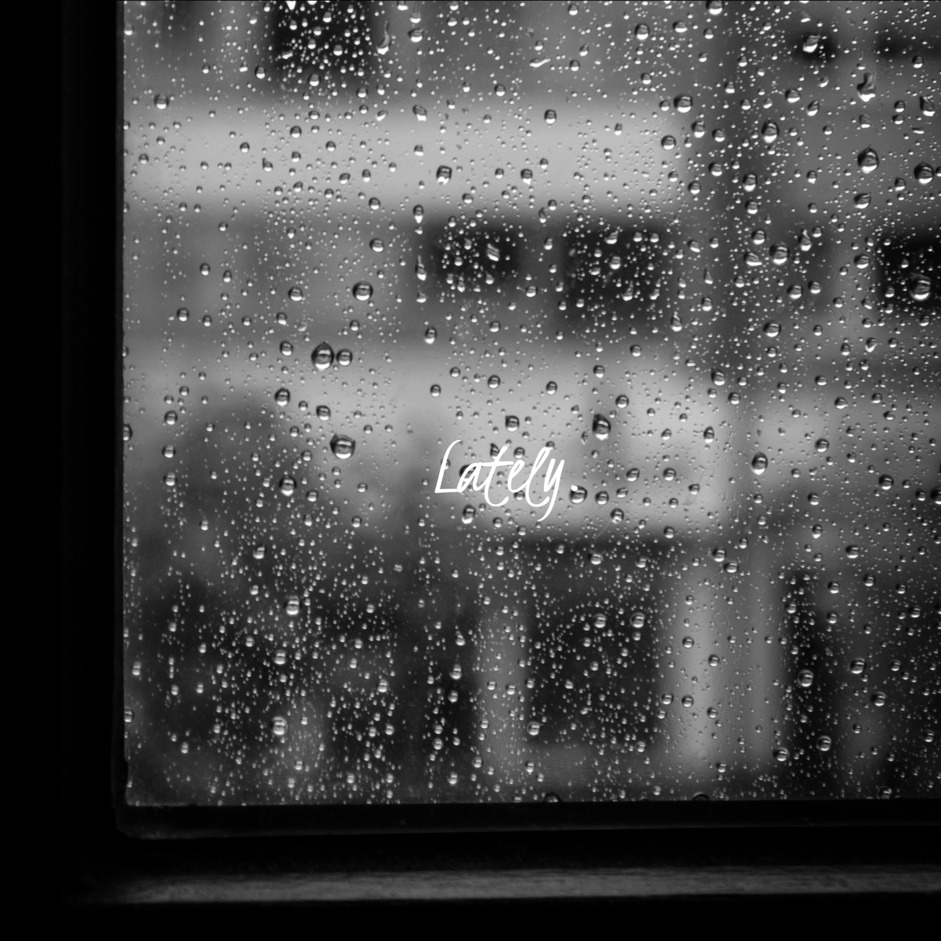 Lately. - Single album cover