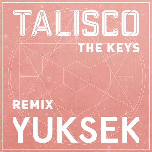 The Keys (Yuksek Remix) - Single album cover