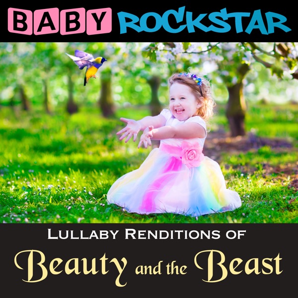 Lullaby Renditions of Beauty and the Beast album cover