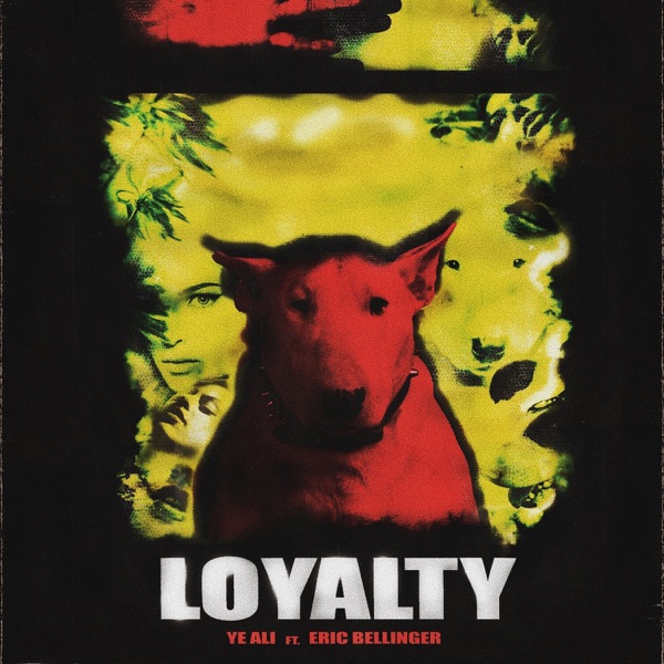 Loyalty (feat. Eric Bellinger) - Single album cover