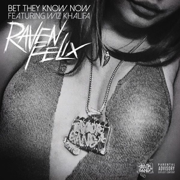 Bet They Know Now (feat. Wiz Khalifa) - Single album cover