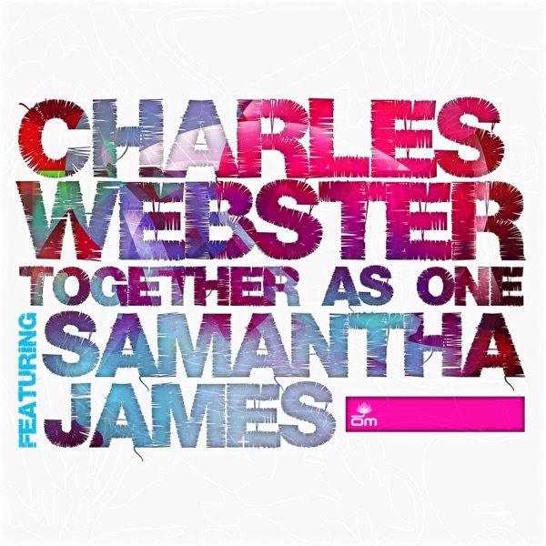Together As One (feat. Samantha James) - Single album cover