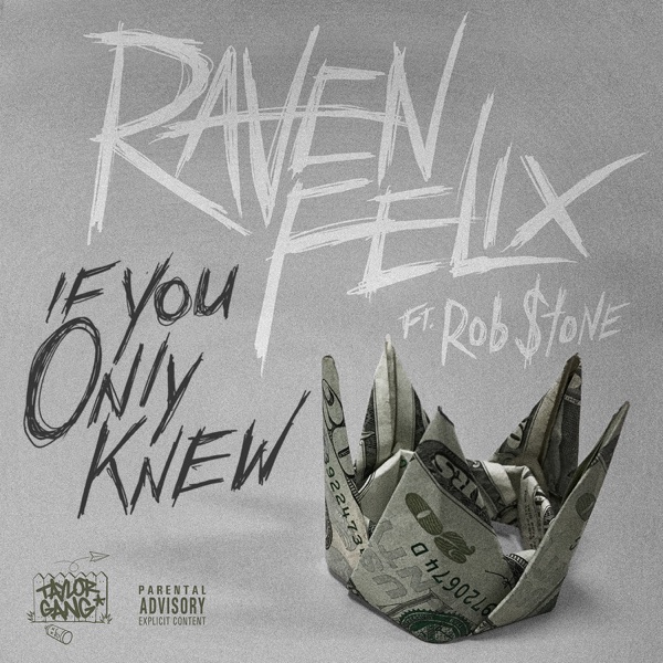 If You Only Knew (feat. Rob $tone) - Single album cover