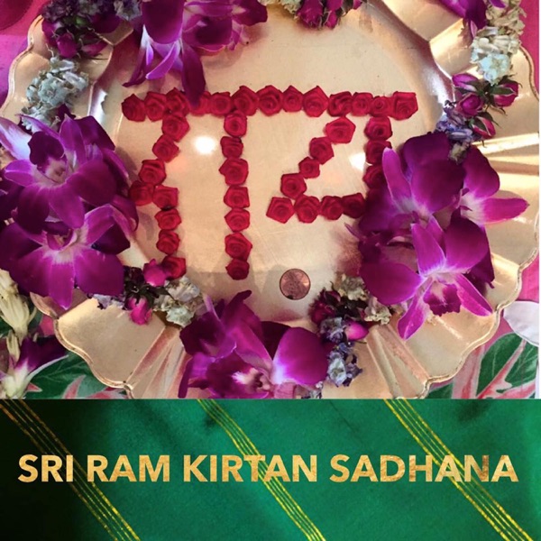 Sri Ram Kirtan Sadhana (feat. Nina Rao) [Live] album cover