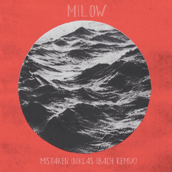 Mistaken (Niklas Ibach Remix) - Single album cover