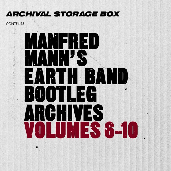 Manfred Mann's Earth Band Bootleg Archives Volumes 6-10 album cover