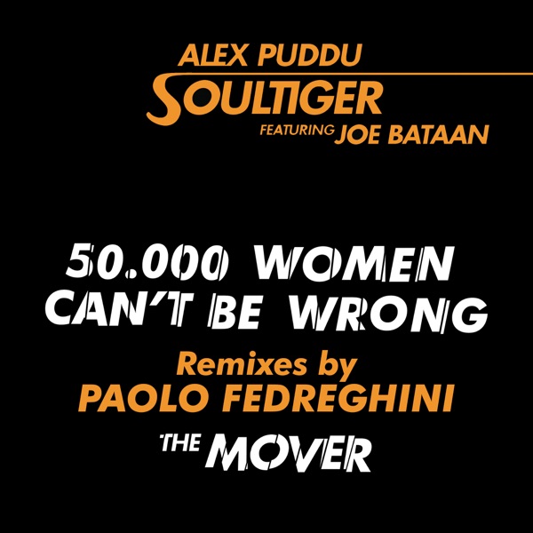 50.000 Women Can't Be Wrong / The Mover (feat. Joe Bataan) - EP album cover