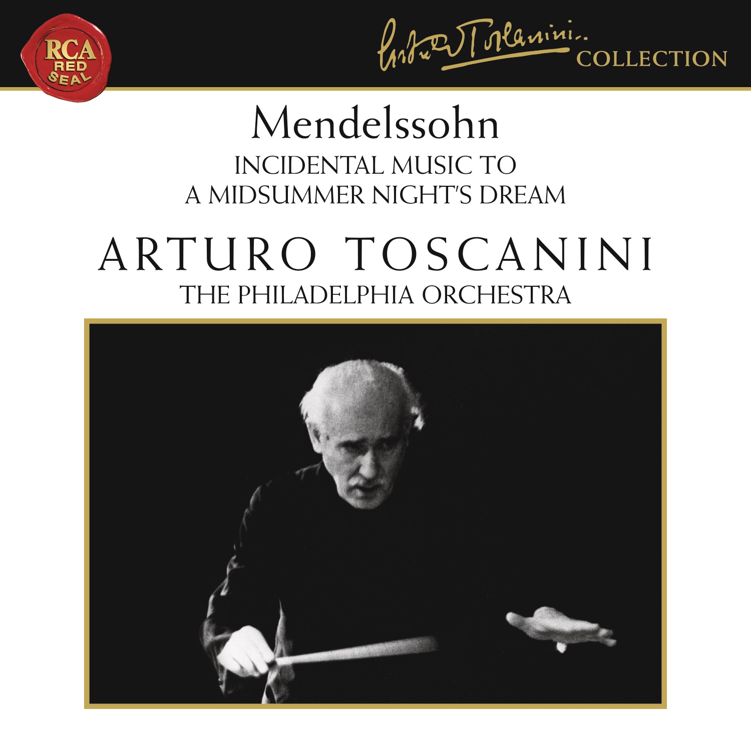 Mendelssohn: A Midsummer Night's Dream, Op. 61 - Berlioz: Romeo et Juliette, Op. 17 (Excerpt) album cover