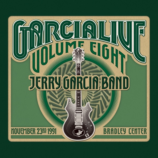 GarciaLive Vol. Eight: November 23rd, 1991 Bradley Center album cover