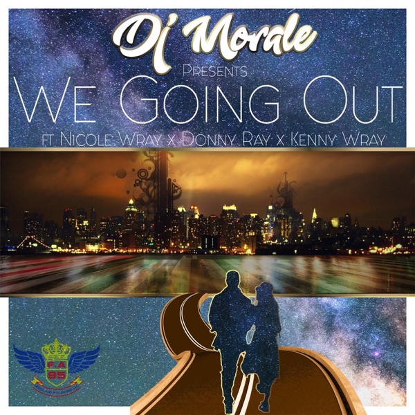 We Going Out (feat. Nicole Wray, Donny Ray & Kenny Wray) - Single album cover