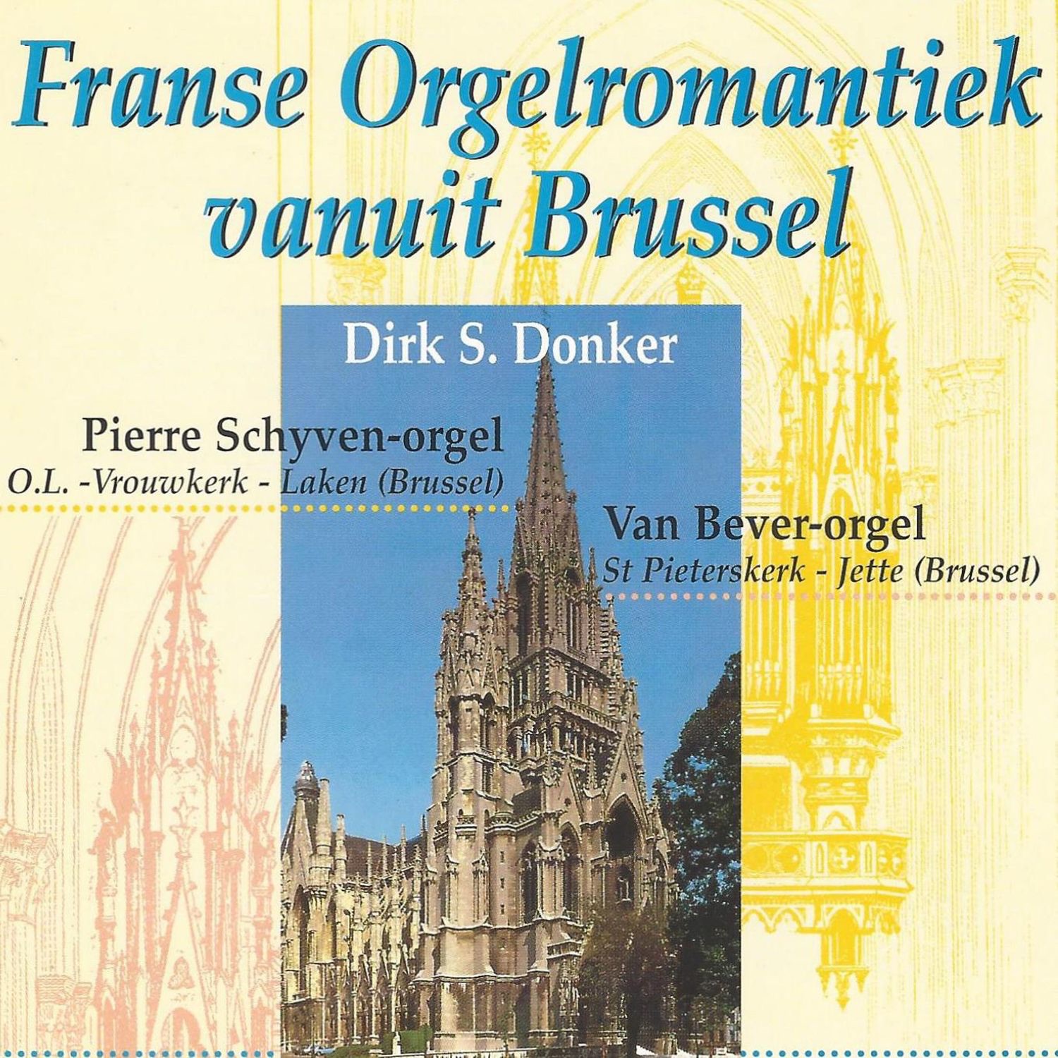 Franse Orgelromantiek vanuit Brussel album cover