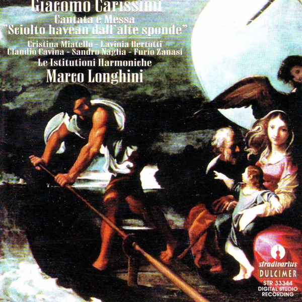Carissimi: Messa & Cantata "Sciolto havean dall'alte sponde" album cover