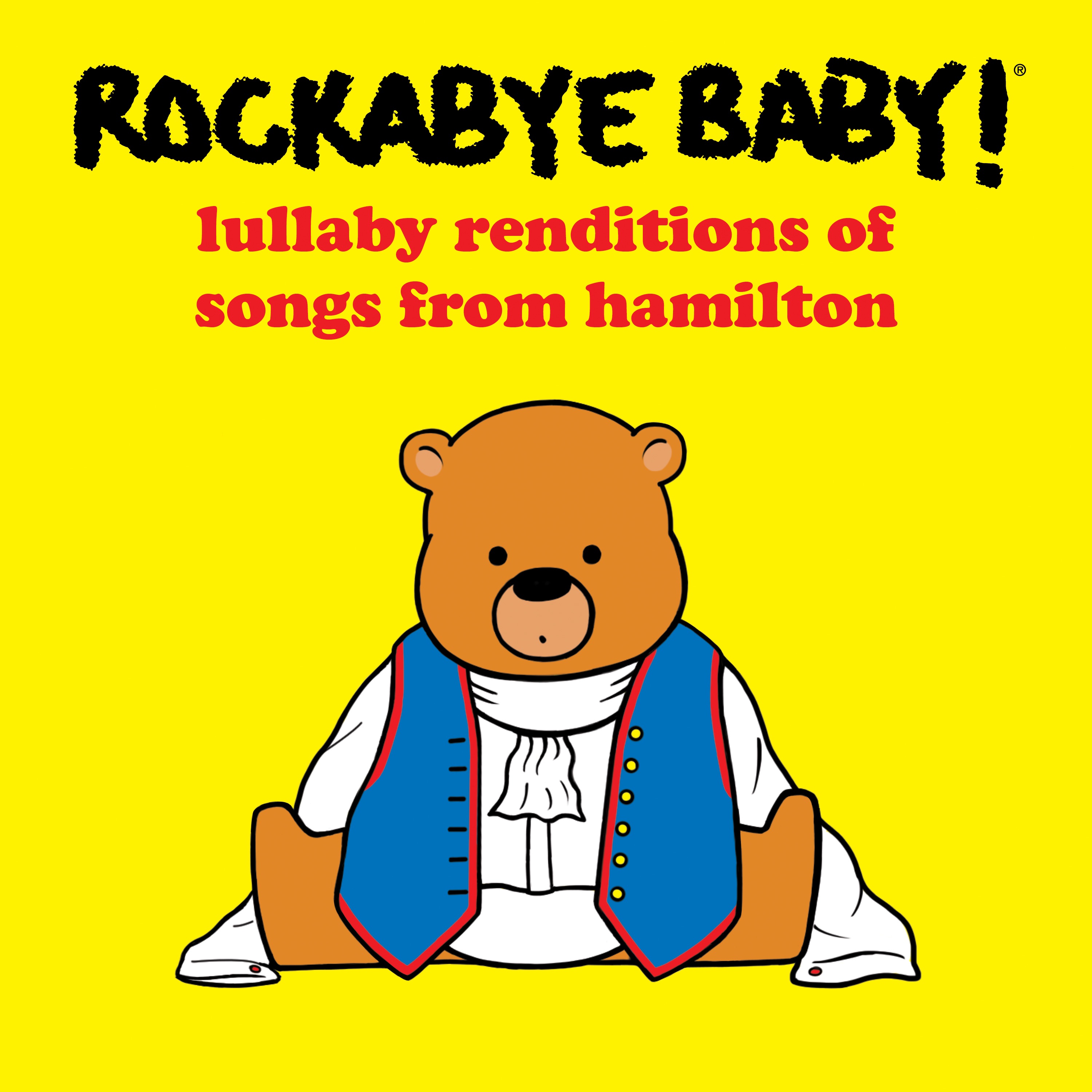 Lullaby Renditions of Songs from Hamilton album cover