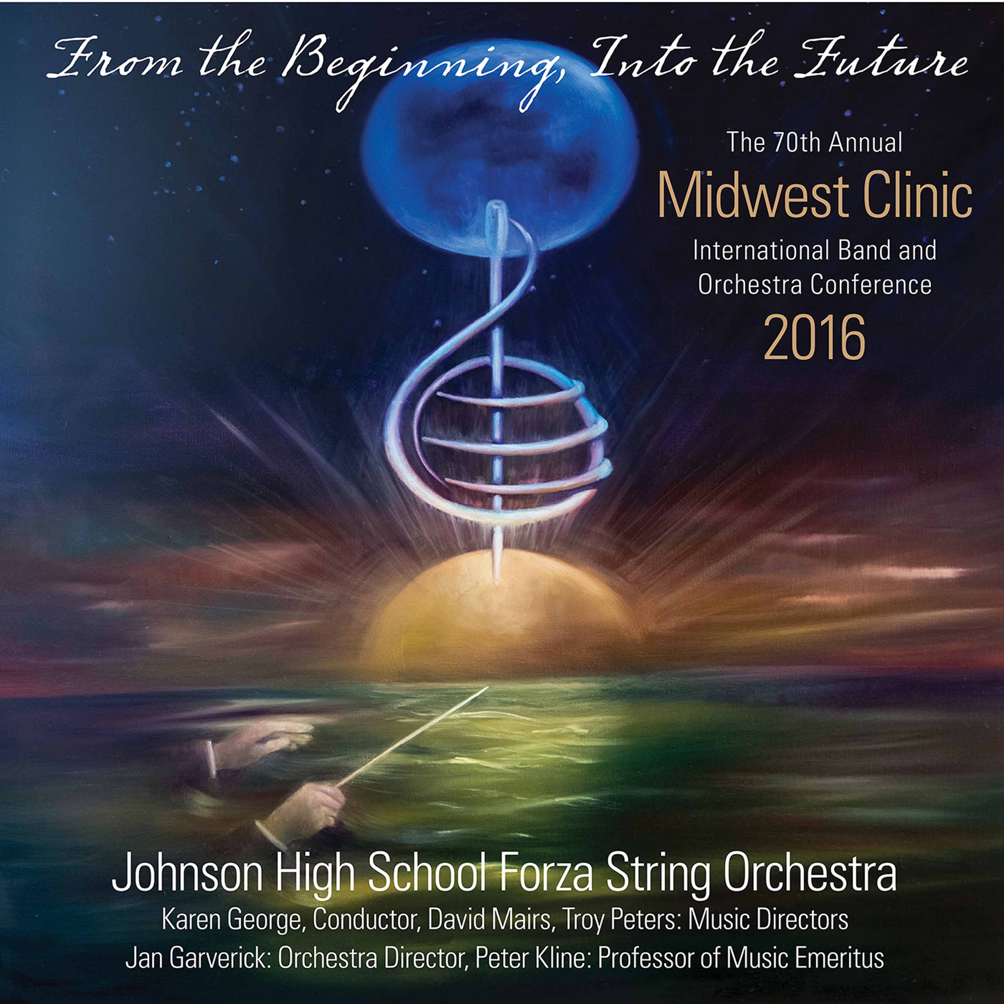 2016 Midwest Clinic: Johnson High School Forza String Orchestra (Live) album cover