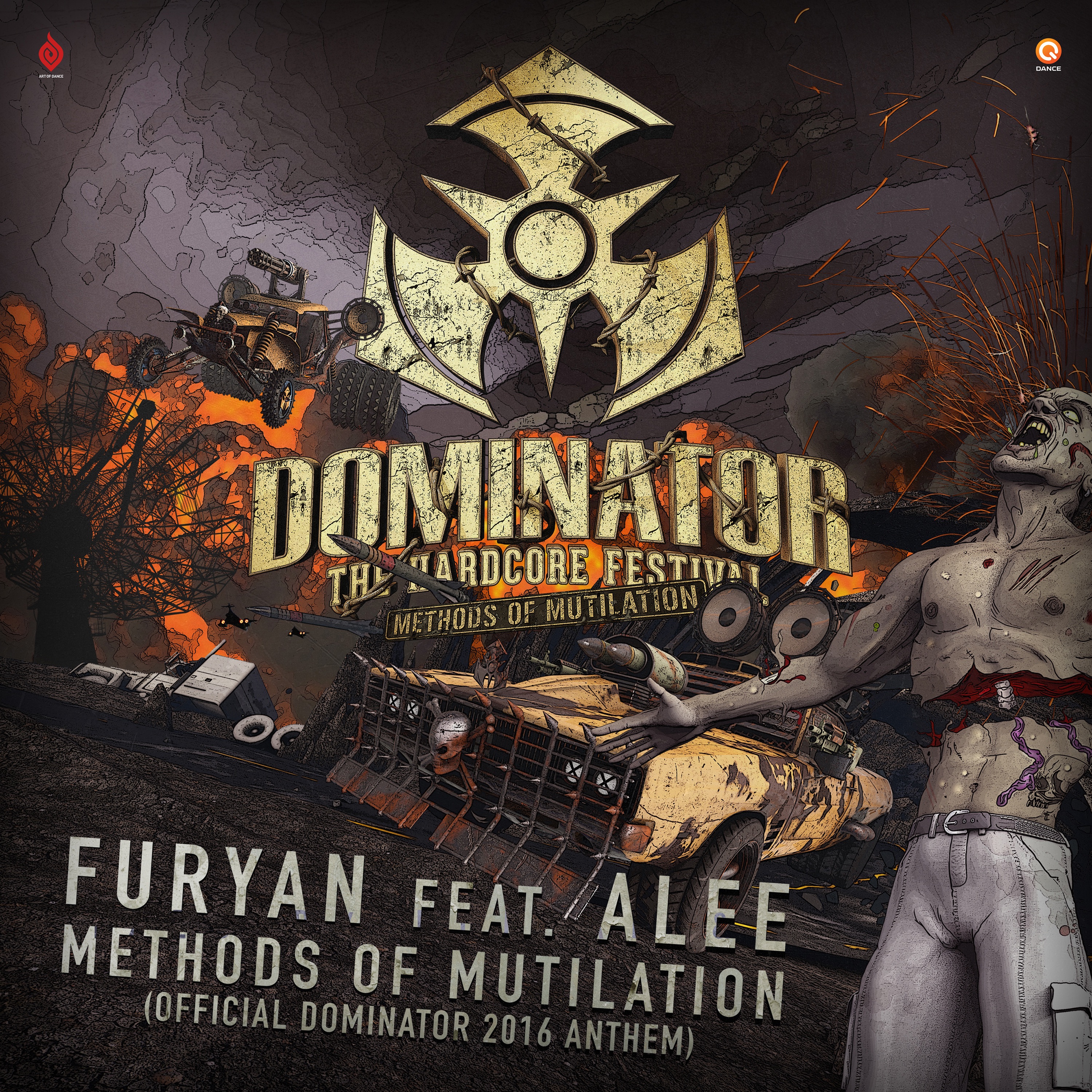 Methods of Mutilation (Official Dominator 2016 Anthem) [feat. Alee] - Single album cover
