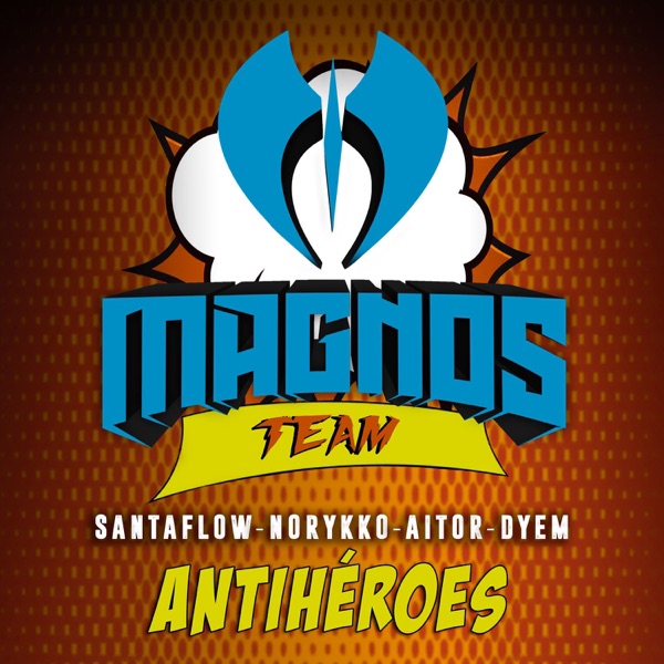 Antihéroes (feat. Norykko, Aitor & Dyem) - Single album cover