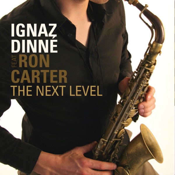 The Next Level (feat. Ron Carter) album cover