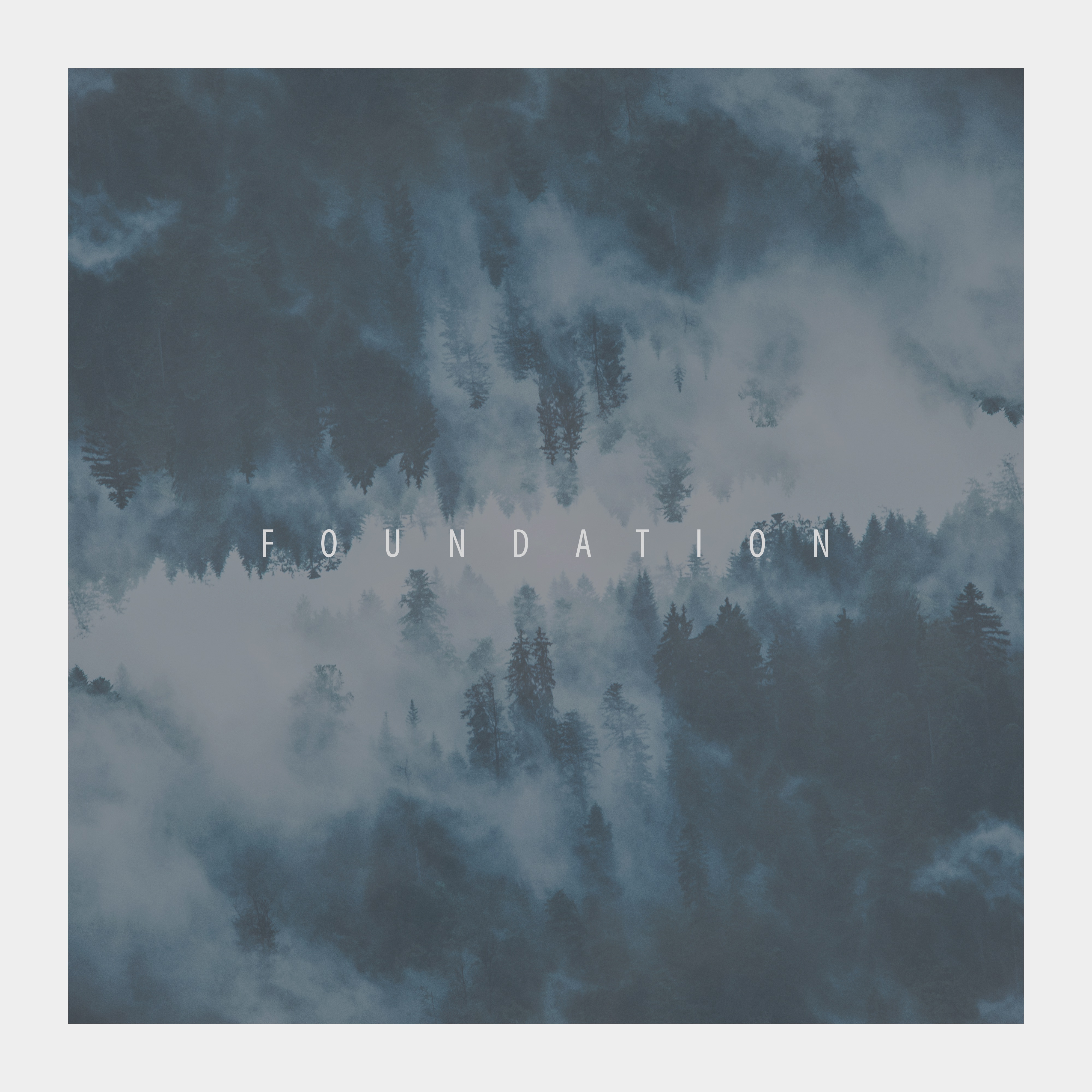 Foundations - EP album cover