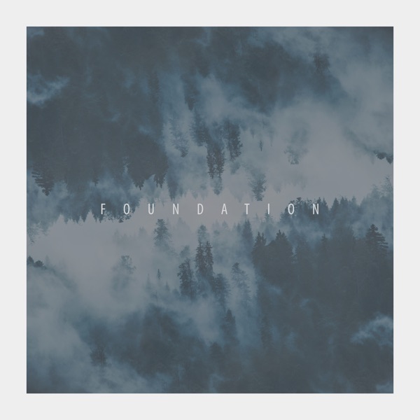 Foundations - EP album cover