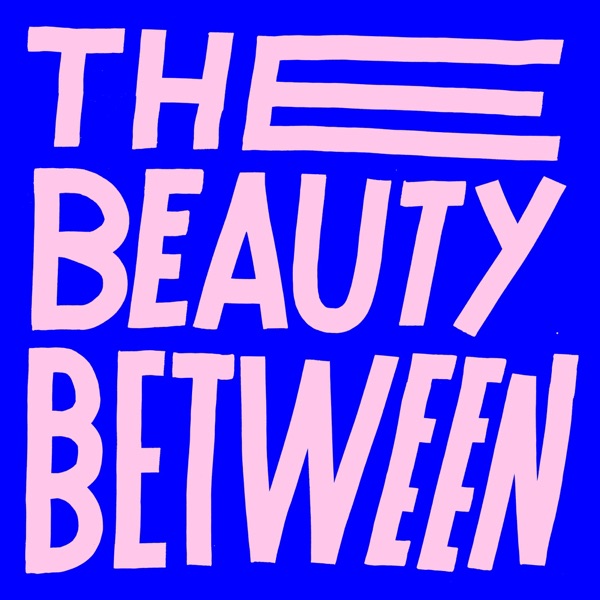 The Beauty Between (feat. Andy Mineo) - Single album cover