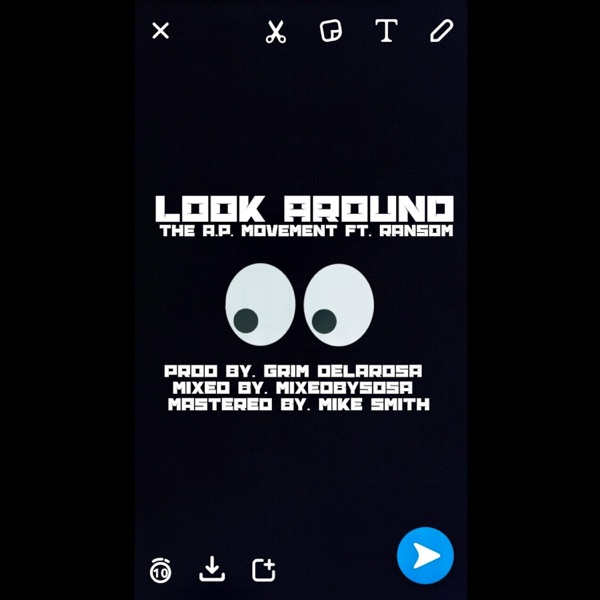 Look Around (feat. Grim Delarosa, King Pariss, Big Clutch, Kavoley & Ransom) - Single album cover