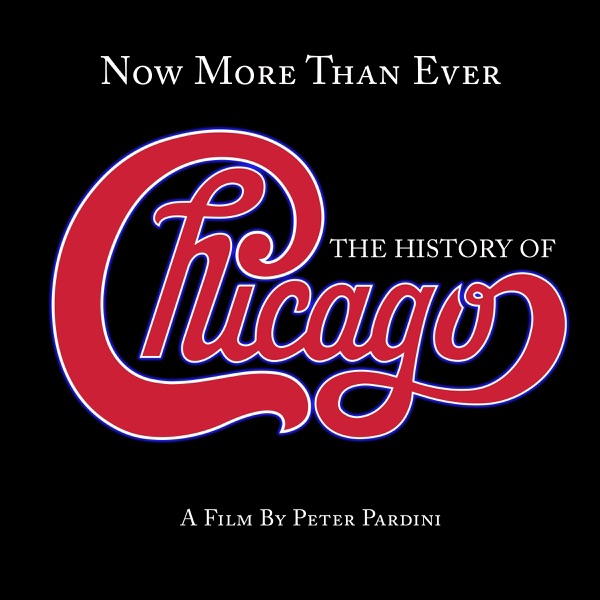 Now More Than Ever: The History of Chicago (Remastered) album cover