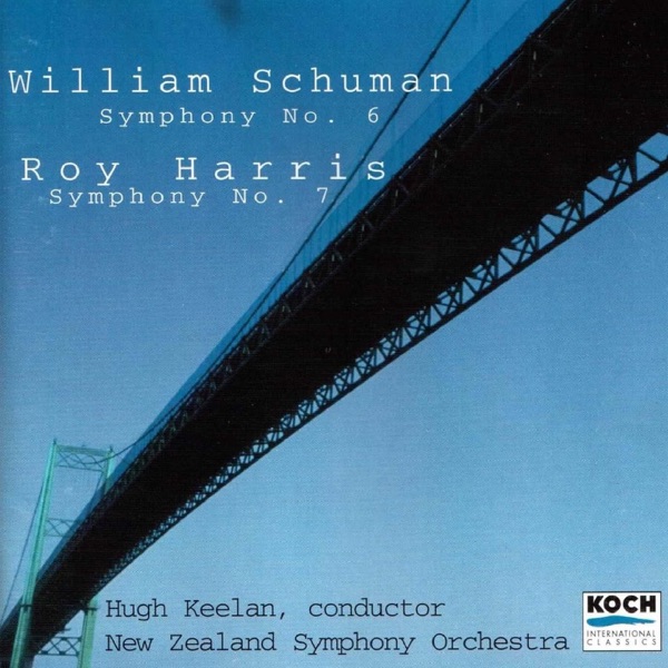 Harris: Symphony No. 7 - William Schuman: Symphony No. 6 album cover