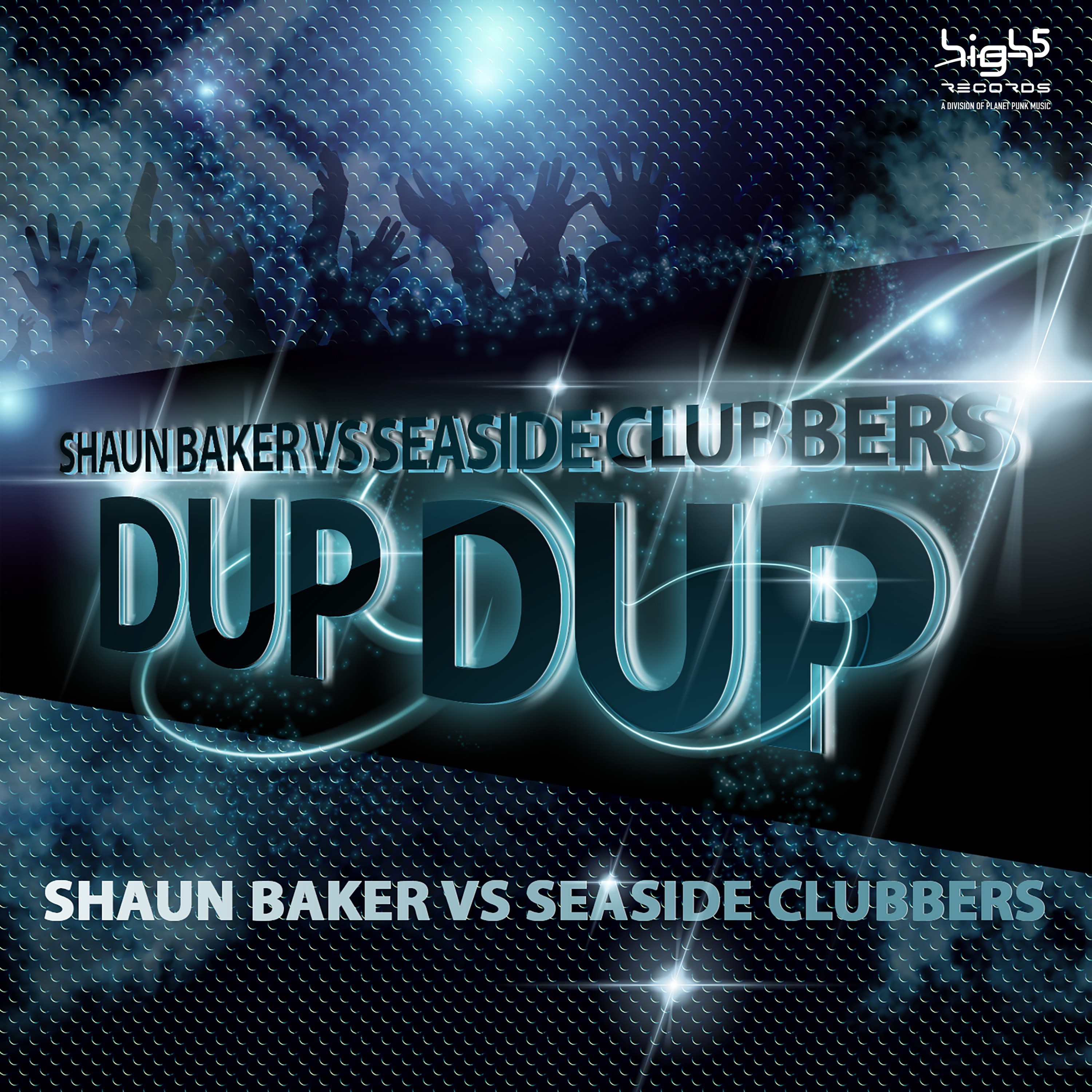 DUP DUP (Shaun Baker vs. Seaside Clubbers) [Remixes] album cover