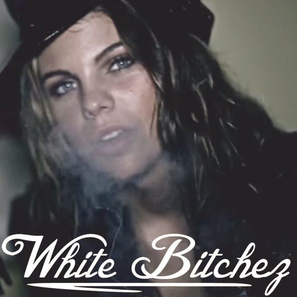 White Bitchez album cover