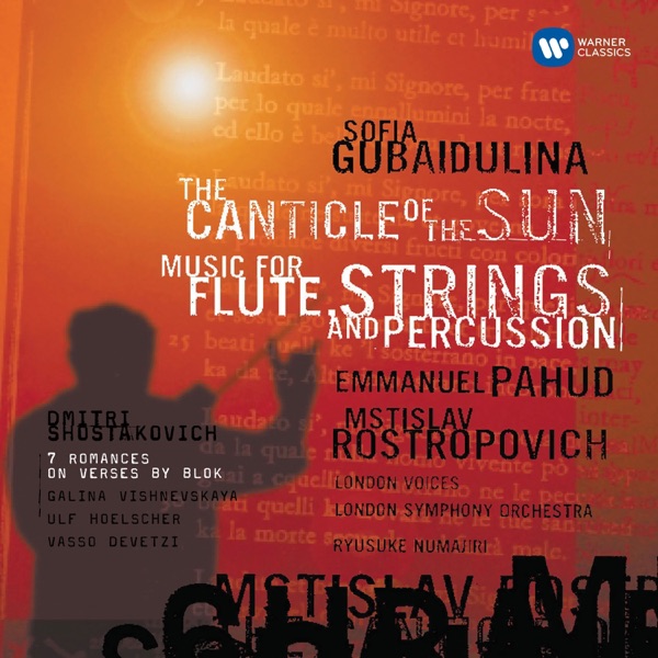 Gubaidulina: The Canticle of the Sun - Shostakovich: 7 Romances on Verses by Alexander Blok album cover