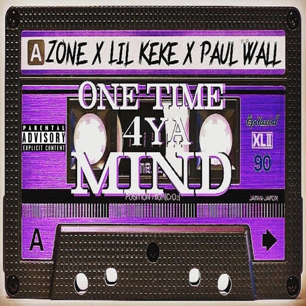 One Time 4 Ya Mind - Single album cover