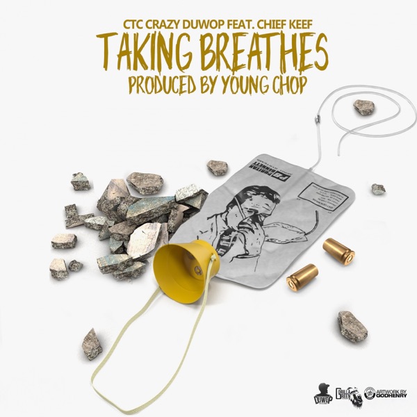 Taking Breathes (feat. Chief Keef) [Radio Edit] - Single album cover