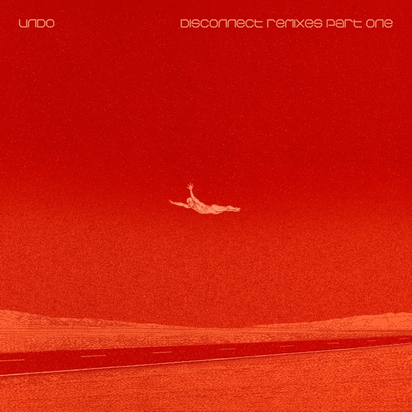 Disconnect Remixes Part One album cover