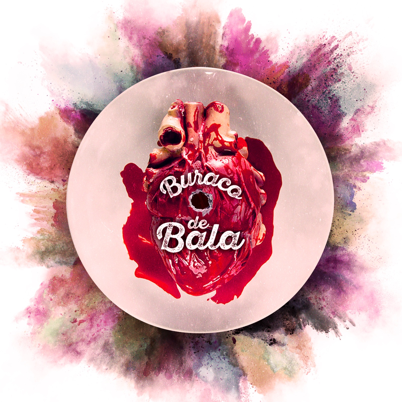 Buraco de Bala - Single album cover