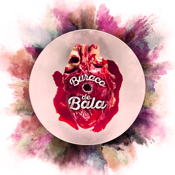 Buraco de Bala - Single album cover