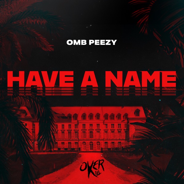 Have a Name - Single album cover