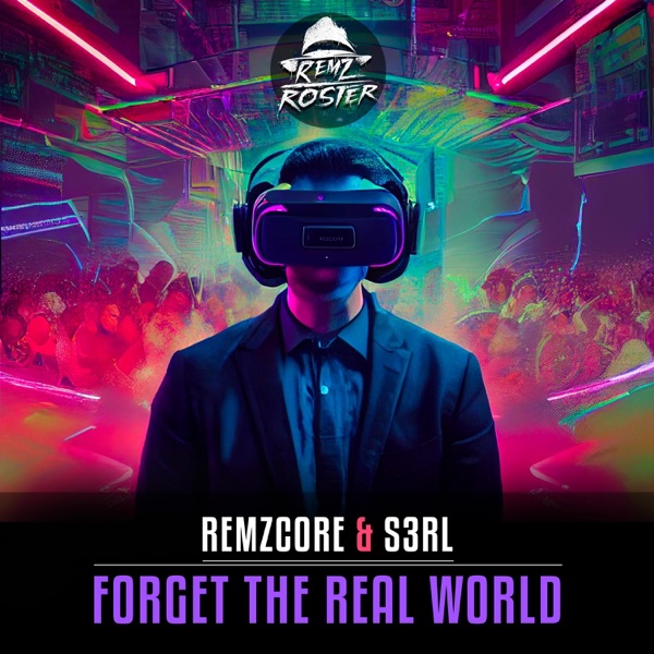 Forget the Real World - Single album cover