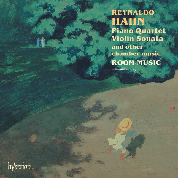 Reynaldo Hahn: Chamber Music album cover