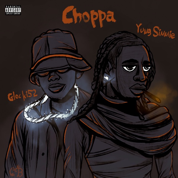 Choppa (feat. Yung Simmie) - Single album cover