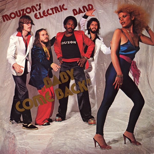 Baby Come Back (with Mouzon's Electric Band) album cover