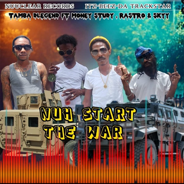 Nuh Start the War - Single album cover